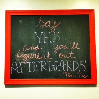 Wisdom from Tina Fey